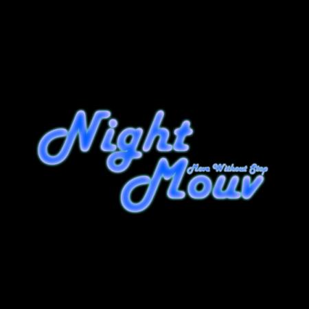 Night Mouv